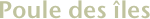 Poule des îles